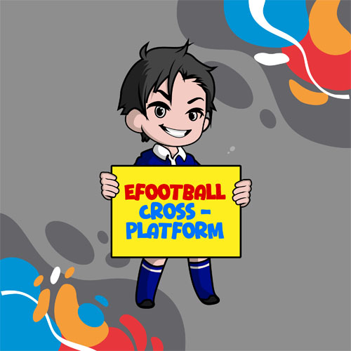 eFootball - Cross Platform